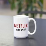netflix and chill